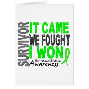 Non-Hodgkins Lymphoma Survivor It Came We Fought