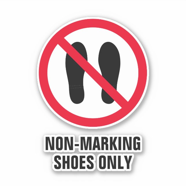Non-marking sport shoes only sign vinyl stickers  (Front)