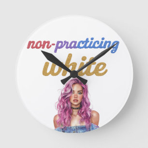 Non-practicing white round clock