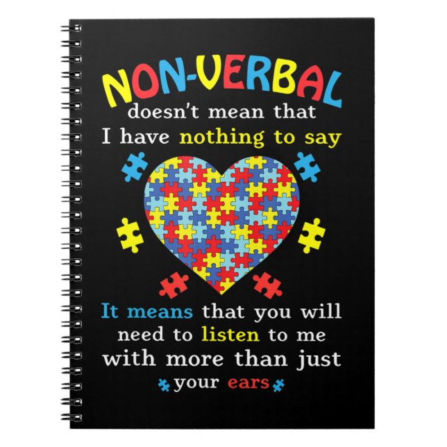 Non-verbal Doesn't Mean I Have Nothing To Say It M Notebook (Front)