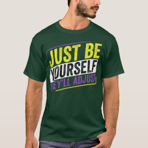 NonBinary Be YoursThey Adjust LGBT Enby Non Binary T-Shirt