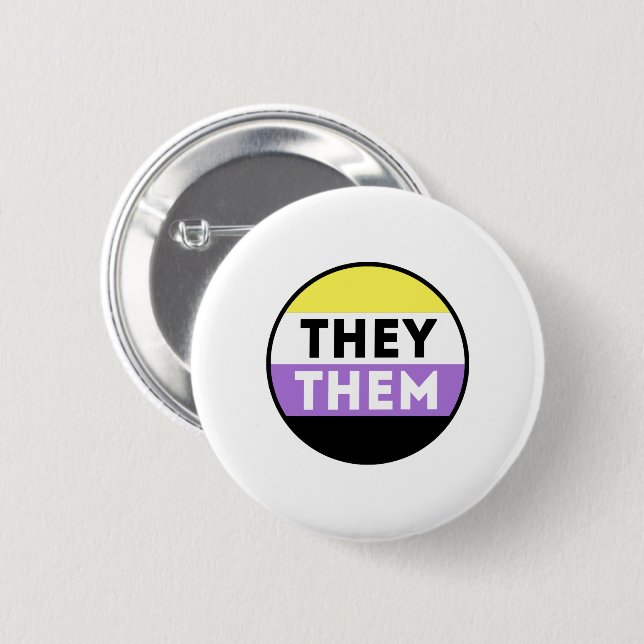 Nonbinary Button Pronouns - They Them (Front & Back)