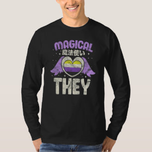 Nonbinary Non Binary Genderqueer Lgbtqia Magical T T-Shirt
