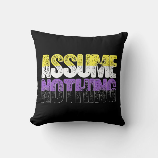 Nonbinary Pride Assume Nothing Cushion (Front)