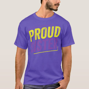 NonBinary Proud Sister LGBT Enby Sister Ally T-Shirt