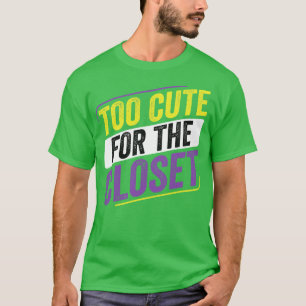 NonBinary Too Cute for the Closet LGBT Enby Non Bi T-Shirt