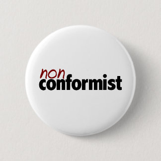 Nonconform 6 Cm Round Badge