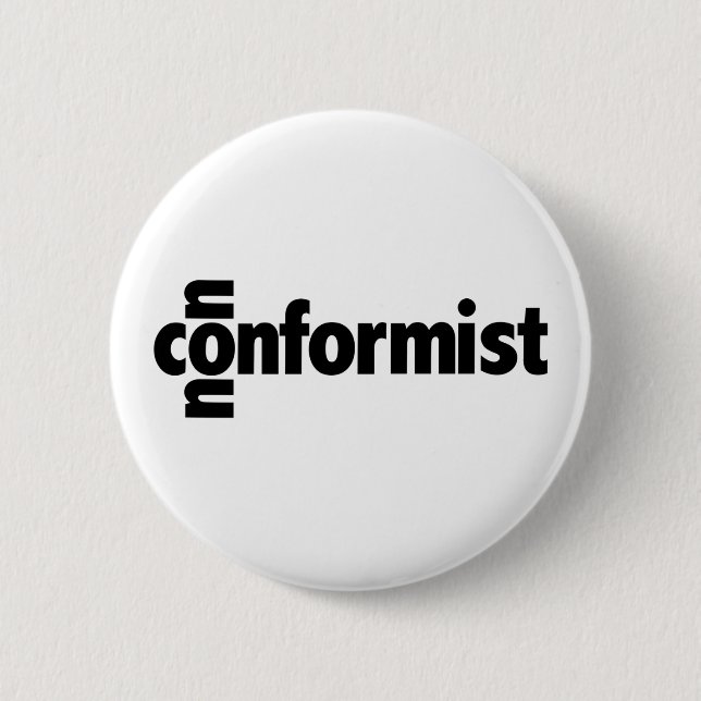 Nonconformist 6 Cm Round Badge (Front)