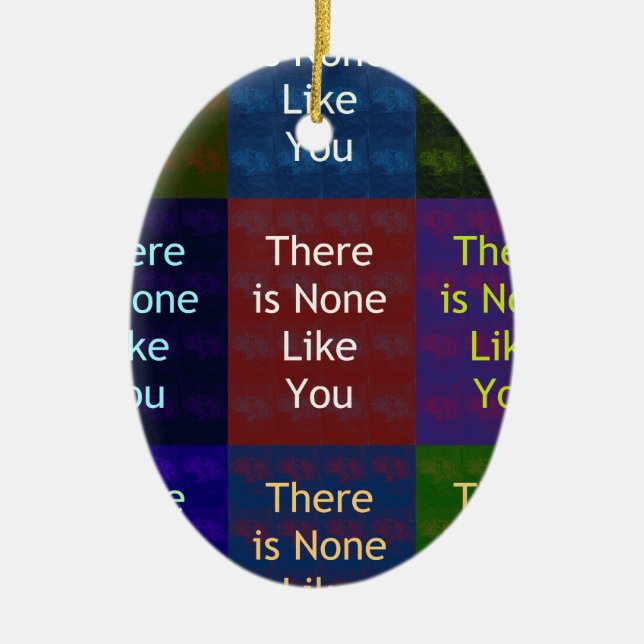 None Like You Ceramic Tree Decoration (Front)