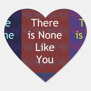 None Like You Heart Sticker
