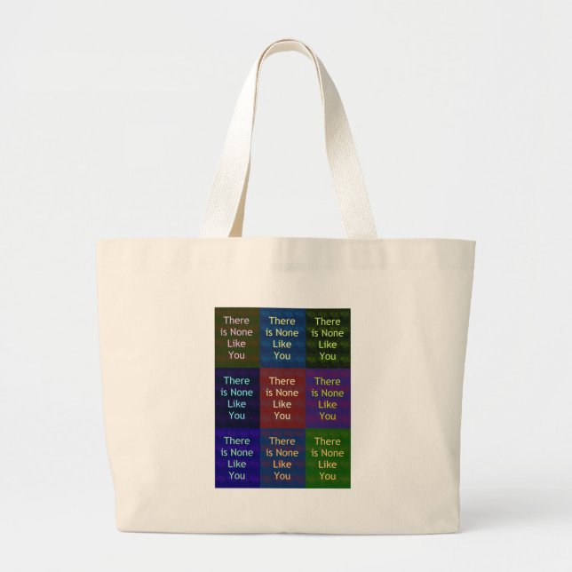 None Like You Large Tote Bag (Front)