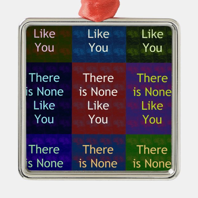 None Like You Metal Tree Decoration (Front)