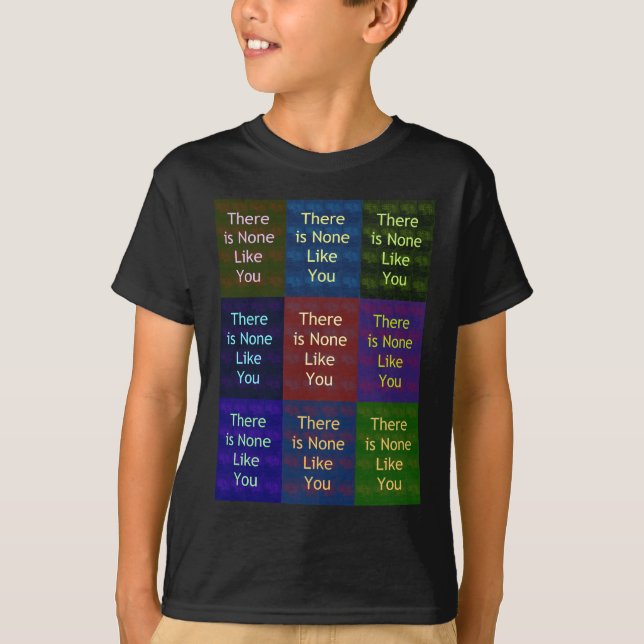None Like You T-Shirt (Front)