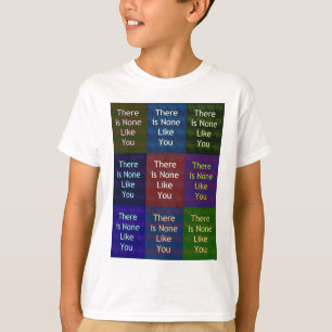 None Like You T-Shirt