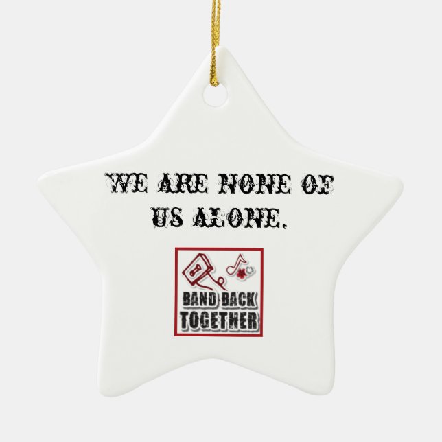 None of Alone Star Ornament (Front)