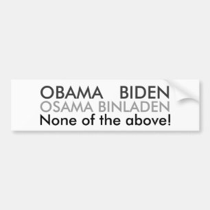 None of the Above! Bumper Sticker
