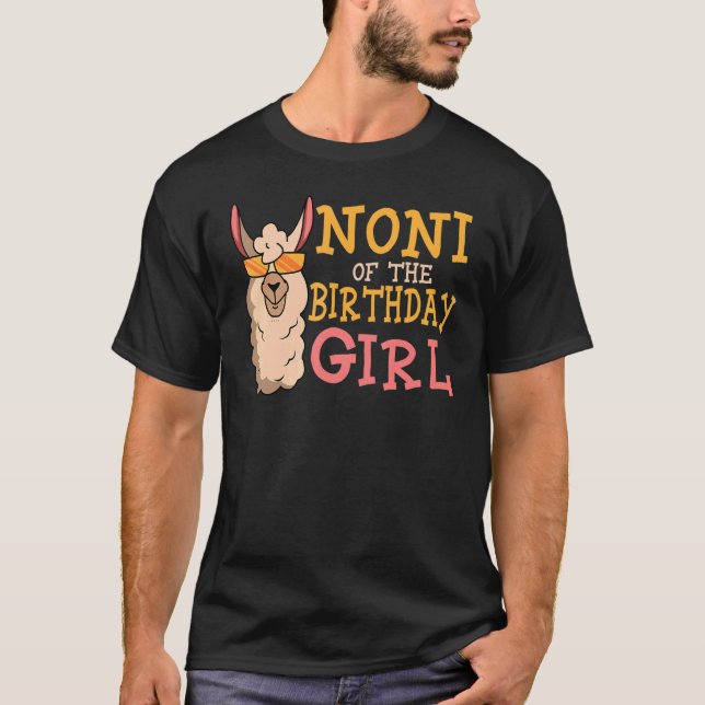 Noni Of The Birthday Girl LLama Bday Party Celebra T-Shirt (Front)