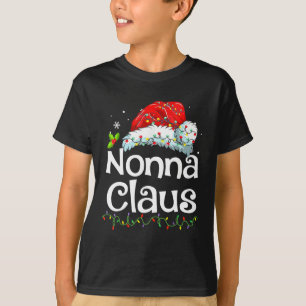 Nonna Claus Christmas Pajama Family Matching Xmas T-Shirt