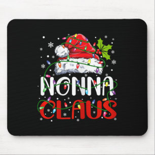 Nonna Claus Christmas Santa Matching Family Xmas P Mouse Mat