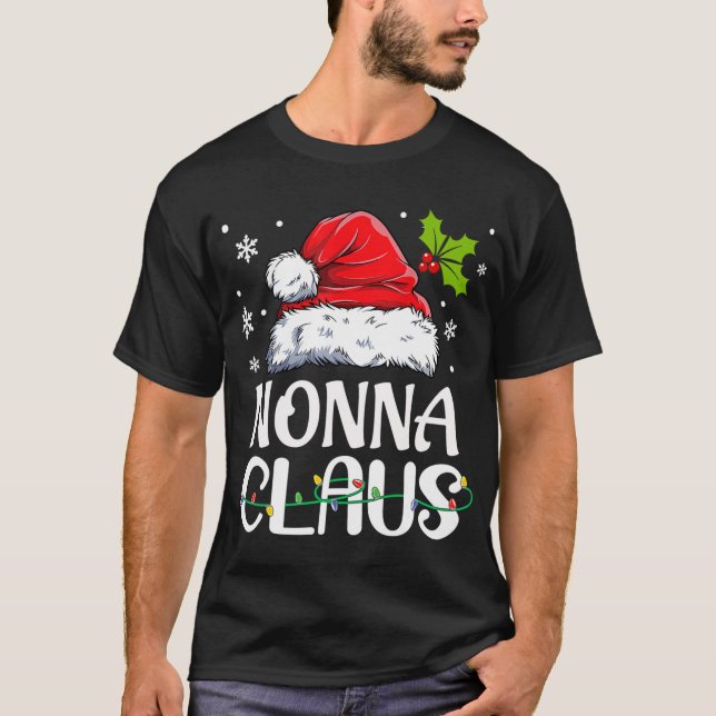 Nonna Claus Santa Funny Christmas Pajama Matching  T-Shirt (Front)