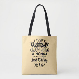 Nonna Gift! Artful humour for Grandma  Tote Bag