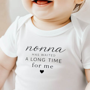 Nonna Has Waited Baby Bodysuit Gift