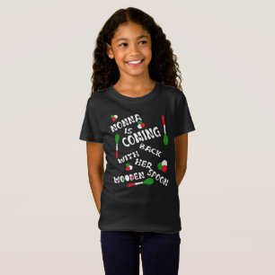 Nonna Is Coming Back With Her Wooden Spoon  T-Shirt