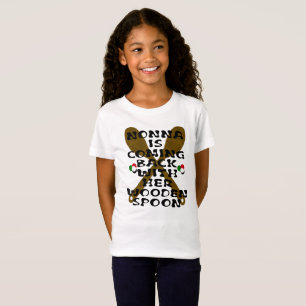 Nonna Is Coming Back With Her Wooden Spoon  T-Shirt