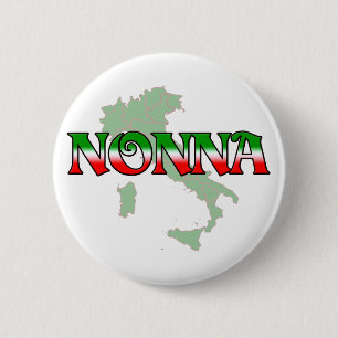 Nonna (Italian Grandmother) 6 Cm Round Badge