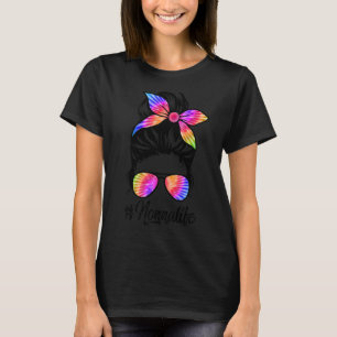 Nonna Life Messy Hair Bun Tie Dye Women Mother's D T-Shirt