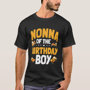 Nonna Of The Birthday Boy Construction Worker Bday T-Shirt