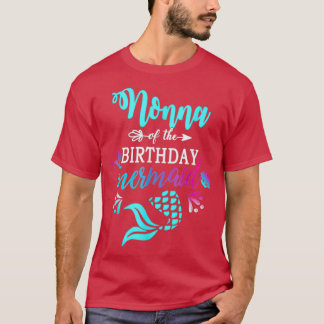 Nonna Of The Birthday Mermaid Matching Family T-Shirt