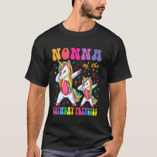 Nonna of the Birthday Princess Girl Dabbing Unicor T-Shirt