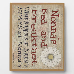 Nonna's Bed and Breakfast What Happens At Plaque