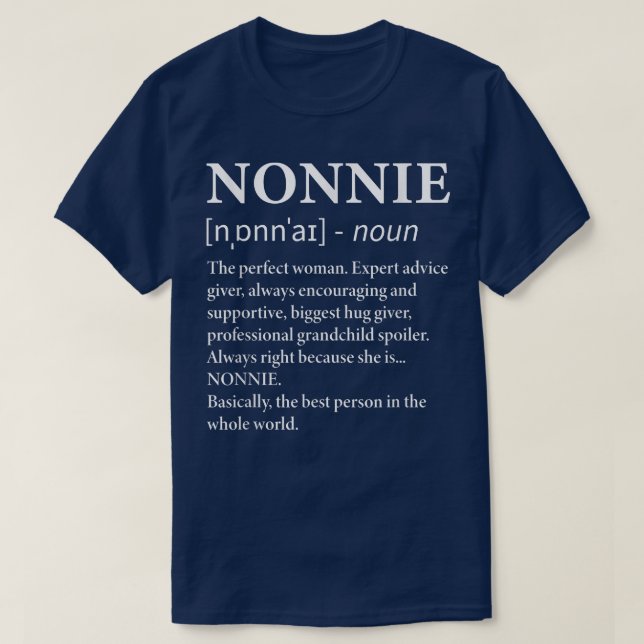 Nonnie Definition Grandma  Funny Grandmother  T-Shirt (Design Front)