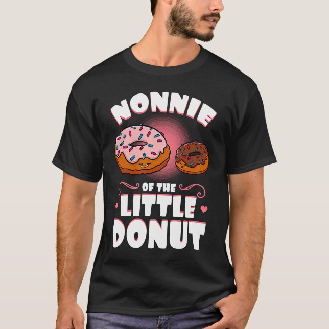 Nonnie Of The Little Donut Gender Reveal Baby Show T-Shirt (Front)