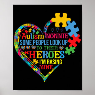 Nonnie Raising Hero Mothers Day Autism Nonnie Fami Poster