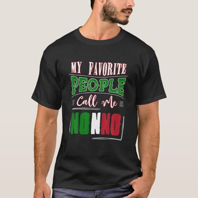 Nonno Birthday Gift Idea And Italian Grandpa Fathe T-Shirt (Front)