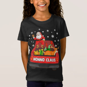 Nonno Claus Red Truck Santa Reindeer Elf Christmas T-Shirt