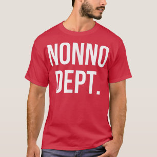 Nonno Dept  T-Shirt