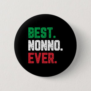 Nonno Ever Family Funny Cool 6 Cm Round Badge