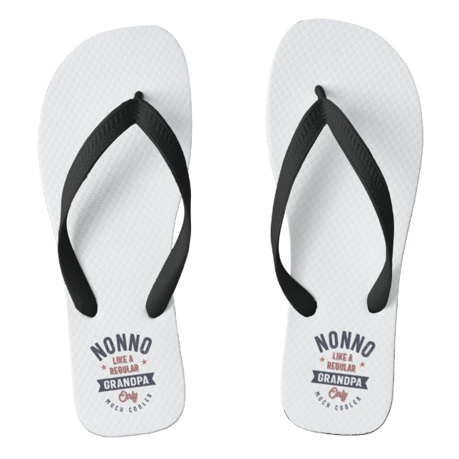 Nonno Like a Regular Grandpa Only Much Cooler Flip Flops (Footbed)