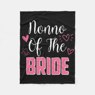 Nonno Of The Bride Family Wedding Party Wife To Be Fleece Blanket