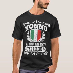 Nonno The Man The Myth The Legend T-Shirt