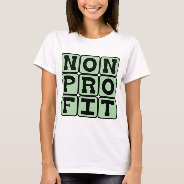 Nonprofit, Organisation Designation T-Shirt (Front)