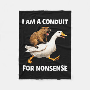Nonsense conduit – funny animal ride for humor fan fleece blanket
