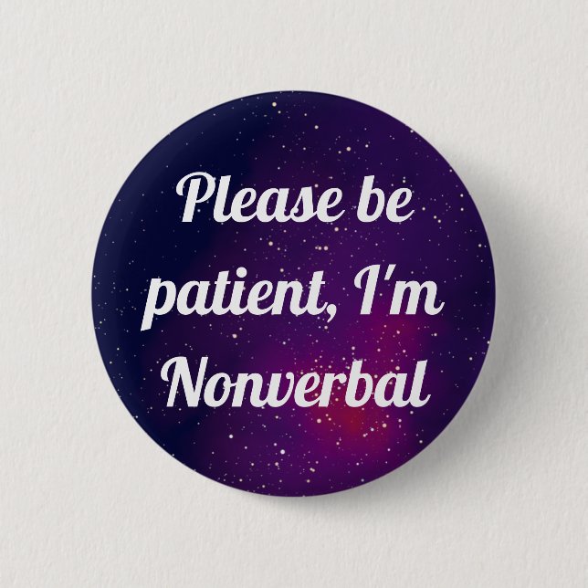 Nonverbal Customisable Galaxy Identity 6 Cm Round Badge (Front)