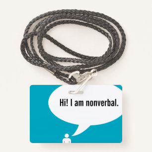 NONVERBAL speech bubble ID Badge