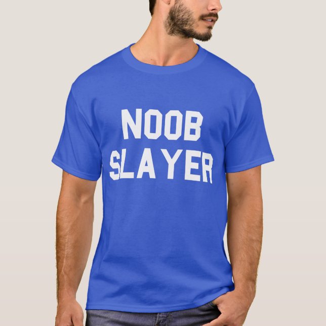 Noob Slayer T-Shirt Tumblr (Front)