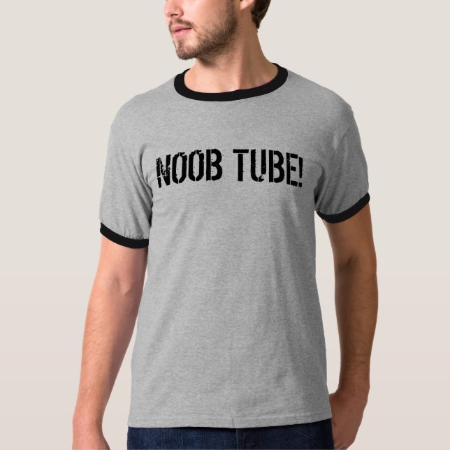 NOOB TUBE! T-Shirt (Front)